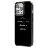 Leave me alone Phone Case iPhone 15 Pro Max / Black Impact Case,iPhone 15 Plus / Black Impact Case,iPhone 15 Pro / Black Impact Case,iPhone 15 / Black Impact Case,iPhone 15 Pro Max / Impact Case,iPhone 15 Plus / Impact Case,iPhone 15 Pro / Impact Case,iPhone 15 / Impact Case,iPhone 15 Pro Max / Magsafe Black Impact Case,iPhone 15 Plus / Magsafe Black Impact Case,iPhone 15 Pro / Magsafe Black Impact Case,iPhone 15 / Magsafe Black Impact Case,iPhone 14 Pro Max / Black Impact Case,iPhone 14 Plus / Black Impact