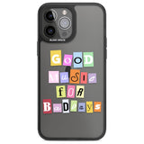 Good Music For Bad DaysPhone Case for iPhone 14 Pro Max