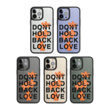 Don't Hold Back Love - Blue & WhitePhone Case for iPhone 14 Pro Max