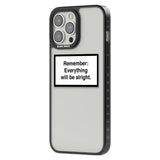 Everything Will Be Alright Phone Case iPhone 15 Pro Max / Black Impact Case,iPhone 15 Plus / Black Impact Case,iPhone 15 Pro / Black Impact Case,iPhone 15 / Black Impact Case,iPhone 15 Pro Max / Impact Case,iPhone 15 Plus / Impact Case,iPhone 15 Pro / Impact Case,iPhone 15 / Impact Case,iPhone 15 Pro Max / Magsafe Black Impact Case,iPhone 15 Plus / Magsafe Black Impact Case,iPhone 15 Pro / Magsafe Black Impact Case,iPhone 15 / Magsafe Black Impact Case,iPhone 14 Pro Max / Black Impact Case,iPhone 14 Plus / 