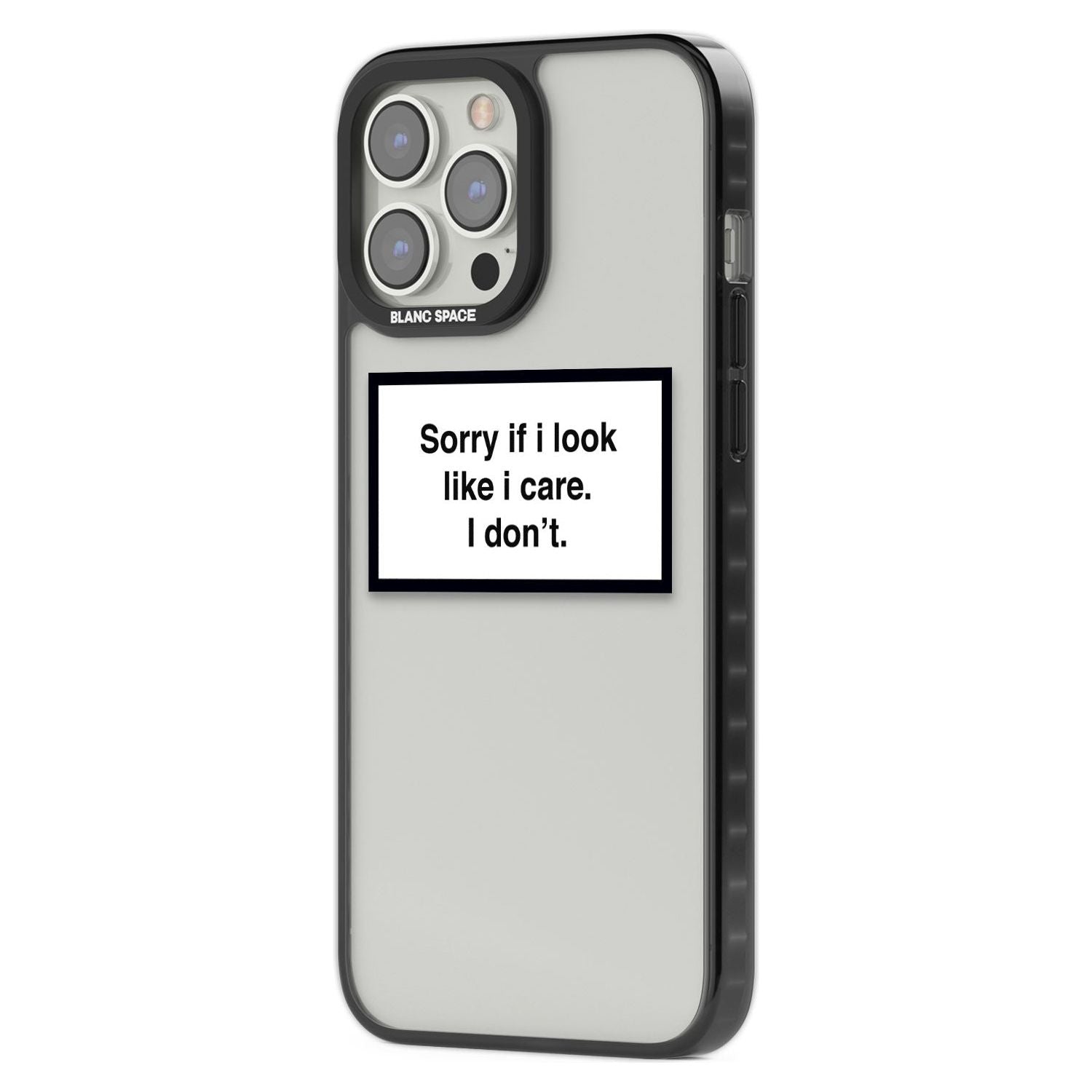 Sorry If I Look Like I Care