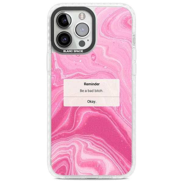 Bad Bitch Reminder