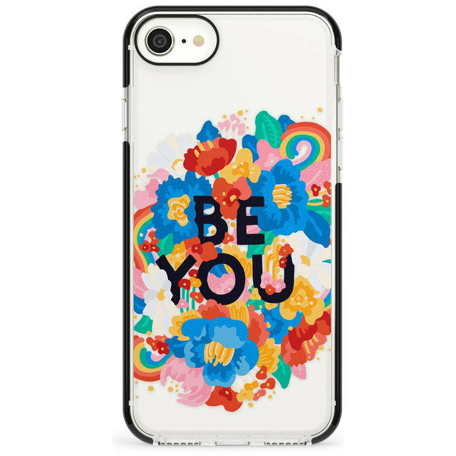 Be You Black Impact Phone Case for iPhone SE 8 7 Plus
