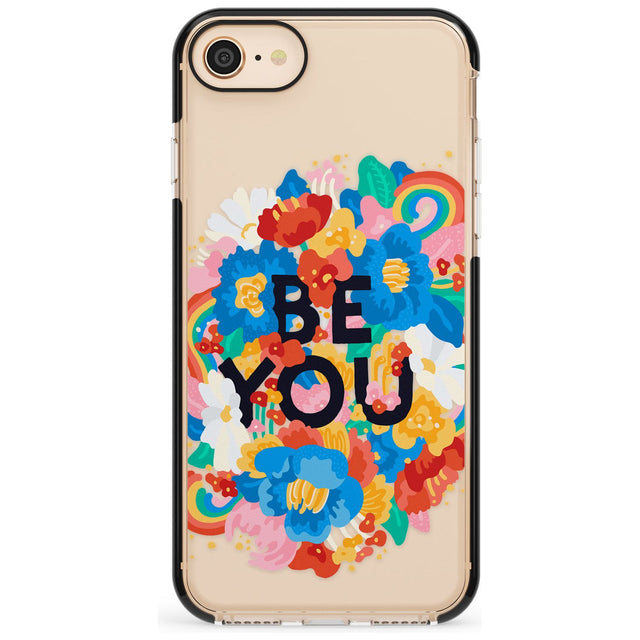 Be You Black Impact Phone Case for iPhone SE 8 7 Plus