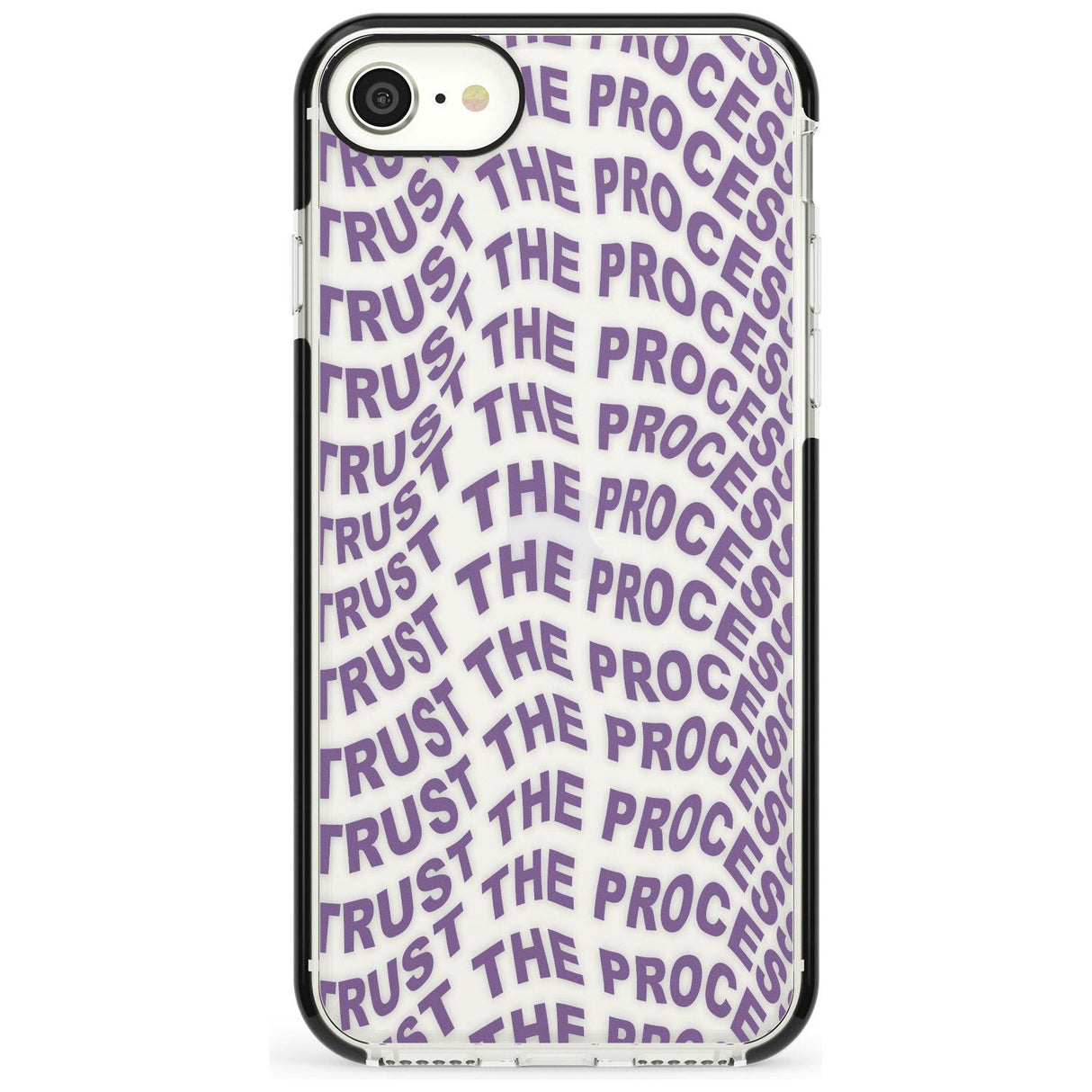 Trust The Process Black Impact Phone Case for iPhone SE 8 7 Plus