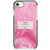 "Be a Bad Bitch" iPhone Reminder Pink Fade Impact Phone Case for iPhone SE 8 7 Plus