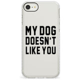 'Dog Doesn't Like You' iPhone Case  Impact Case Phone Case - Case Warehouse