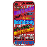 That's Crazy Slim TPU Phone Case for iPhone SE 8 7 Plus