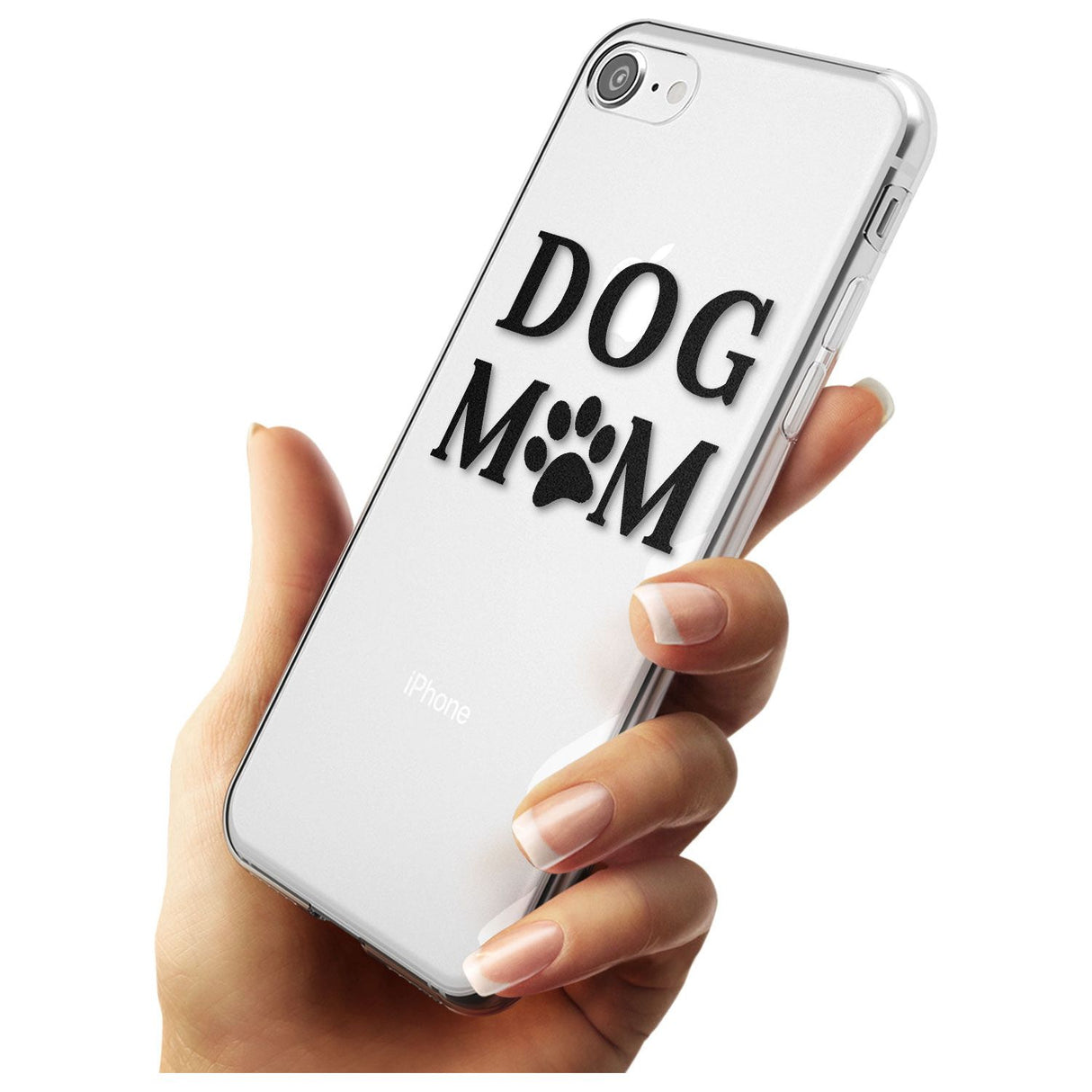 Dog Mom Paw Print Slim TPU Phone Case for iPhone SE 8 7 Plus