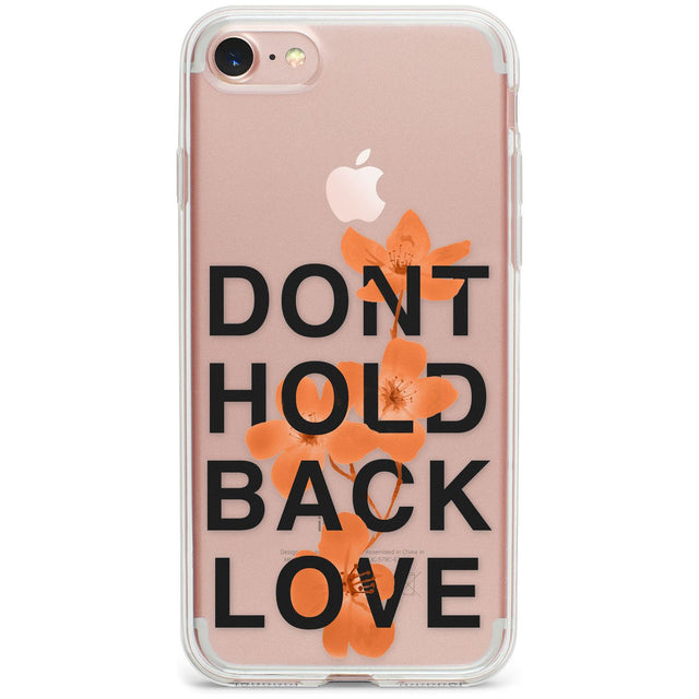 Don't Hold Back Love - Blue & White Phone Case for iPhone SE