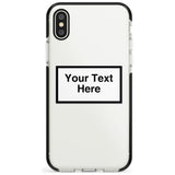 Personalised Create your own Warning Label Phone Case for iPhone X XS Max XR