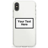 Personalised Create your own Warning Label Phone Case for iPhone X XS Max XR