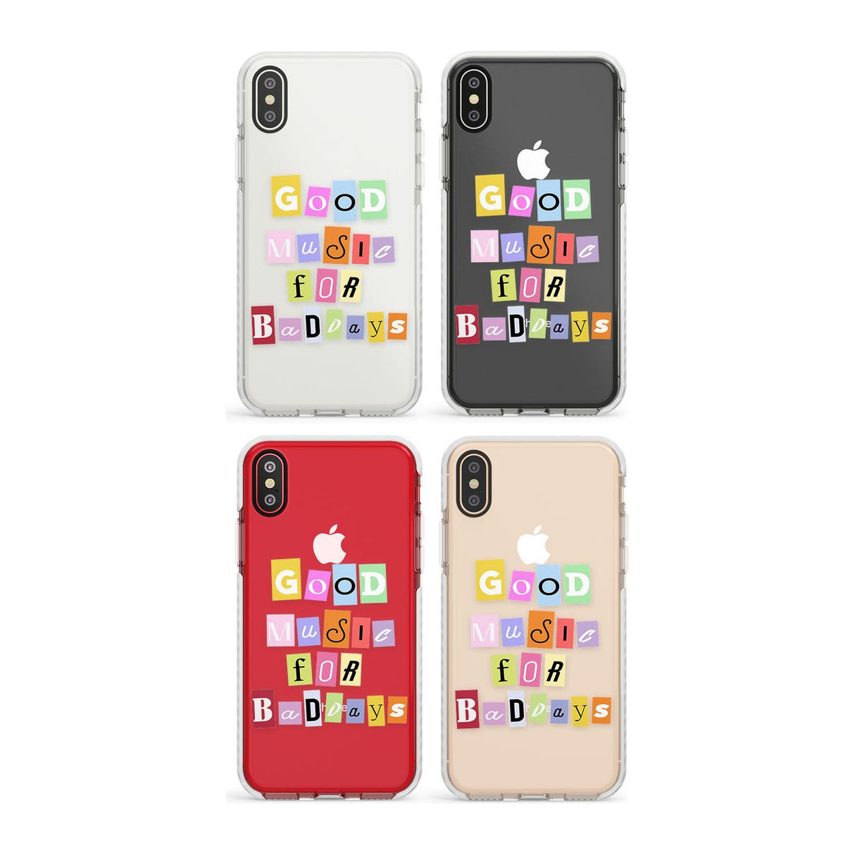 Good Music For Bad Days Phone Case for iPhone X XS Max XR