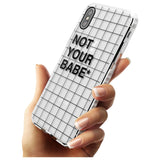 Grid Pattern Not Your Babe Impact Phone Case for iPhone X XS Max XR