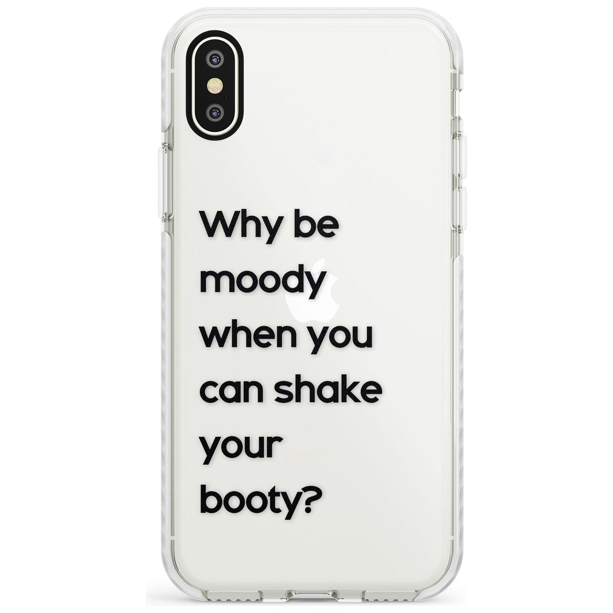 Why be moody? Slim TPU Phone Case Warehouse X XS Max XR