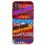 That's Crazy Slim TPU Phone Case Warehouse X XS Max XR