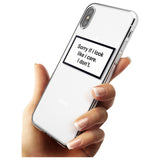 'Sorry if it looks like I care' iPhone Case   Phone Case - Case Warehouse